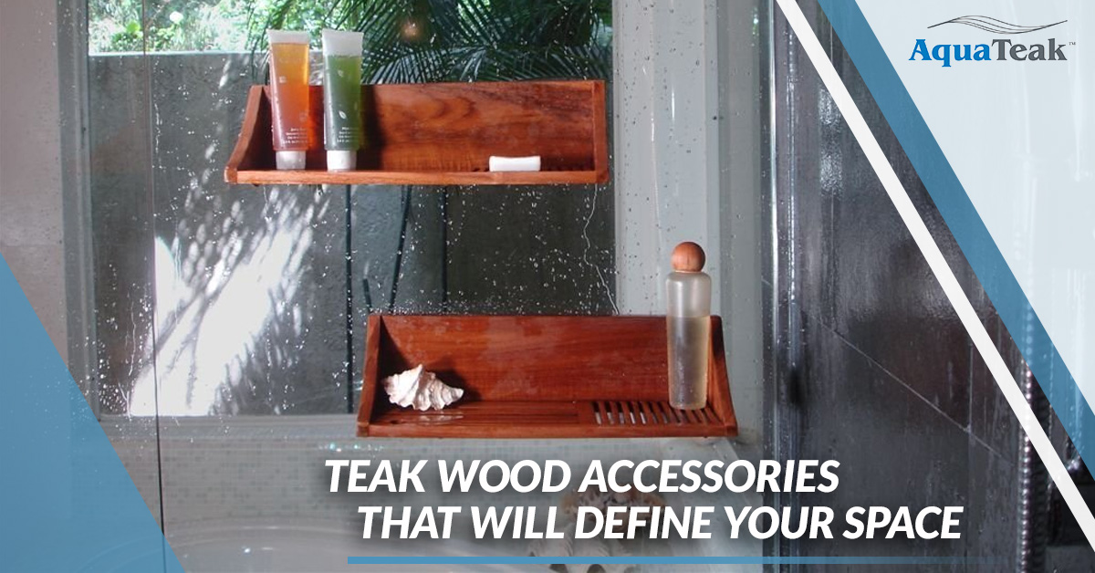 beauty-is-in-the-details-teak-wood-accessories-that-will-define-your-space